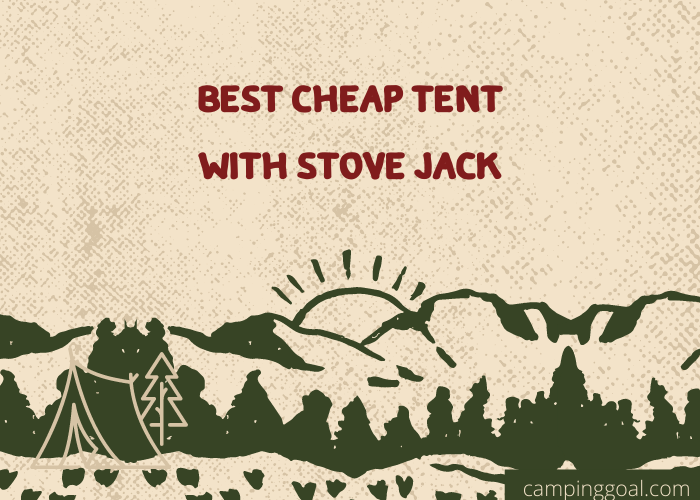 Tent With Stove Jack
