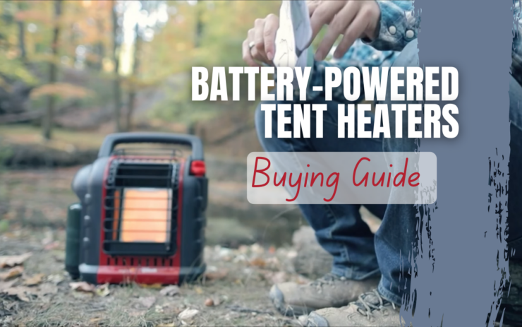 Battery-Powered Tent Heaters